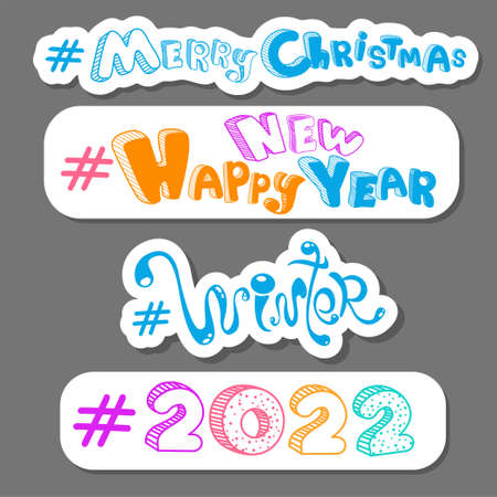 2022 New Year and Christmas holiday greeting tags set with hand drawn bright lettering. Cartoon vector childish banner for social media and advertisingのイラスト素材
