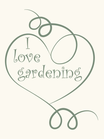 I love gardening. Lettering in frame with heart shaped swirls. Vintage style vector sloganのイラスト素材