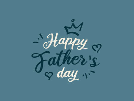 Happy fathers day crown holiday lettering vector blue type typography artのイラスト素材