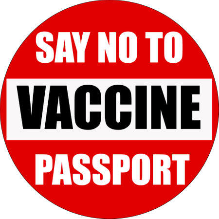 Say no to vaccine passport. Text written on a no entry sign.のイラスト素材