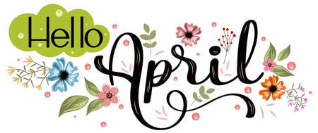 Hello April. APRIL Month vector with flowers and leaves. Illustration april monthのイラスト素材