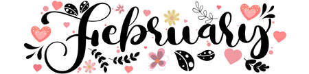 Hello FEBRUARY. February month hand lettering with hearts, flowers and leaves. Valentine's day...