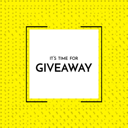 Time For Giveaway Banner Template Time For Giveaway Phrase On