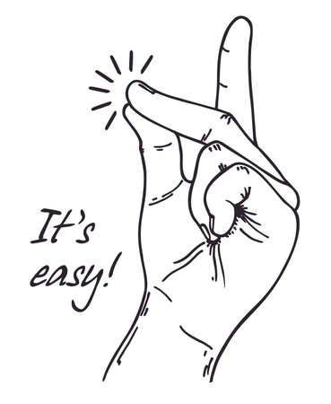 Easy gesture. Snapping finger magic gesture sketch drawing. Vector success quotes for banner or card. Winning expression or hand win signal, easy snap man fingers clicking, vector illustrationのイラスト素材
