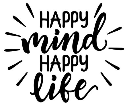 Happy mind, happy life. Hand drawn lettering. Positive saying about happiness and lifestyle. Brush lettering quotes design on abstract background with paint strokes. Inspirational quote on whiteのイラスト素材