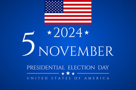 USA election 2024 background. Vector background for USA Presidential Election 2024. Label, poster,...