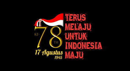 78 years of Indonesian independence day. Tagline translation continues to progress for Indonesia to...