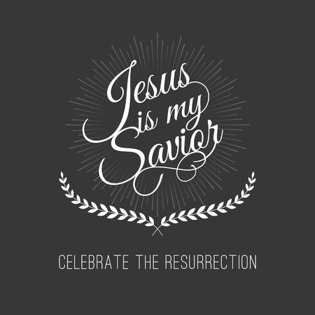 Hand lettering calligraphic for celebrate the resurrection, Jesus is my saviorのイラスト素材