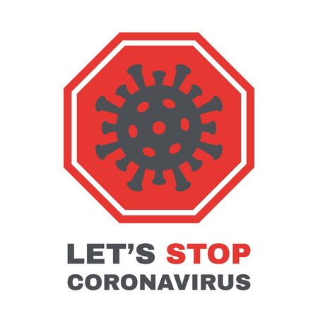 CORONAVIRUS sign with text Let stop CORONAVIRUS vector illustrationのイラスト素材