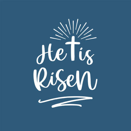 Bible verse He has risen from matthew 28, vector illustrationのイラスト素材
