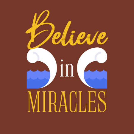 Beleive in miracles text with split waves icon, vector illustrationのイラスト素材