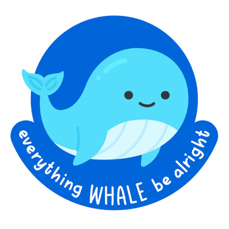 Cute Blue Whale Cartoon with Positive Quote Everything Whale Be Alright Vector Illustrationのイラスト素材