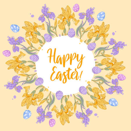 Happy easter. Round frame - wreath. Irises and chocolate colorful eggs. Delicate spring flowers. Vector illustration for posters, postcards, banners, printing on fabric.のイラスト素材