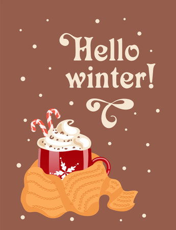 Hello winter. Hot chocolate or coffee, cocoa and whipped cream in a red mug with a scarf. Candy cane, snowflakes. Vintage font. For, banners, design elements, printing on fabric.のイラスト素材