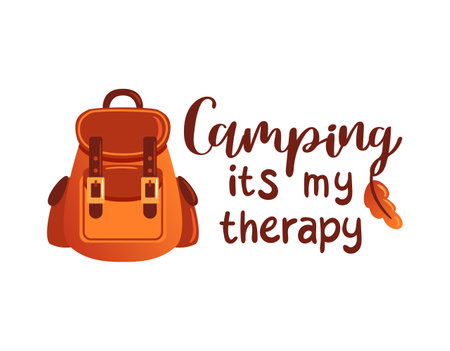 Camping is my therapy. stylish lettering, vector illustration. The design includes a backpack, evoking a love for nature and adventure, perfect for outdoor enthusiasts and travel lovers.のイラスト素材