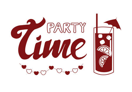 Alcoholic cocktail and lettering phrase party time isolated on white background Simple vector illustrationのイラスト素材