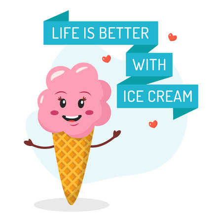 Funny card with ice cream cone character and inscription Life is better with ice cream . Vector cartoon illustration. Flat style.のイラスト素材