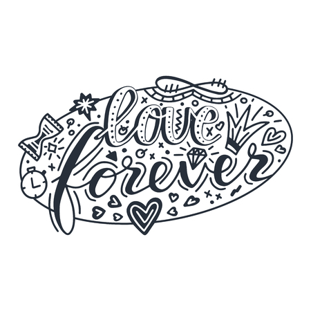 Love forever lettering quote card. Hand drawn romantic phrase. Modern brush calligraphyのイラスト素材