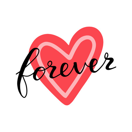 Love forever lettering quote card on heart. Hand drawn romantic phrase. Modern brush calligraphyのイラスト素材