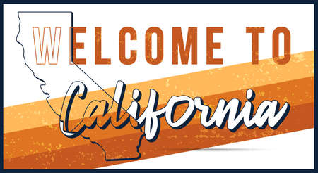 Welcome to California vintage rusty metal sign vector illustration. Vector state map in grunge style with Typography hand drawn lettering.のイラスト素材