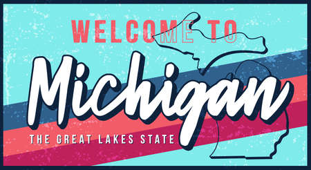 Welcome to Michigan vintage rusty metal sign vector illustration. Vector state map in grunge style with Typography hand drawn lettering. Vector illustrationのイラスト素材