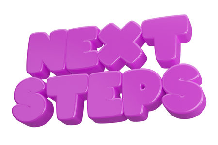 next steps 3d word text.