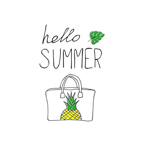 Single summer bag with pineapple and text hello summer. Doodle hand drawn vector illustration for greeting cards, invitations, sticker, t-shirt etc.のイラスト素材