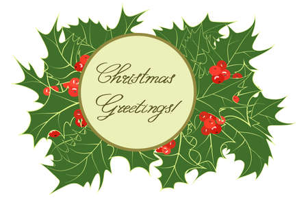 Vintage frame made from green leaves and red holly berries. Round border with hand drawn lettering. Inscription Christmas Greetings Xmas card, congratulations. Vector illustration. Holly plant wreathのイラスト素材