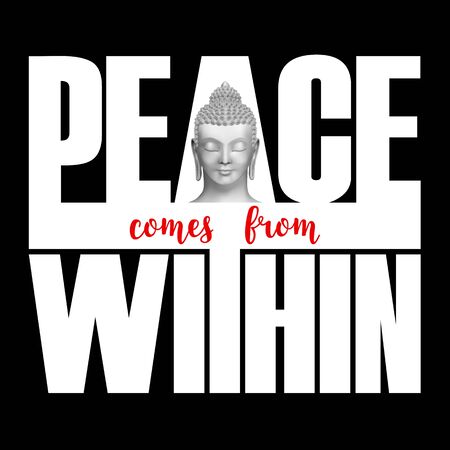 Peace Comes From Within quote from Buddha
