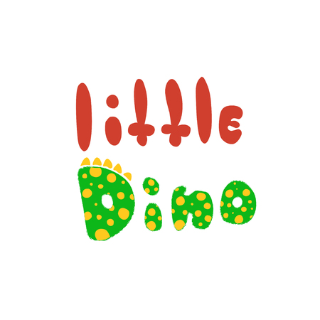 Little Dino. Childrens font letters, inscription. It can be used for sticker, patch, phone case, poster, textile, t-shirt, mug and other design.のイラスト素材