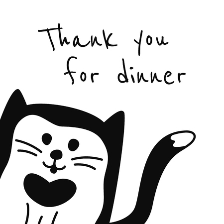 Vector pattern with words "Thank you for dinner" and hand drawn cartoon black and white cat or kitten. May be used as a grateful card.のイラスト素材