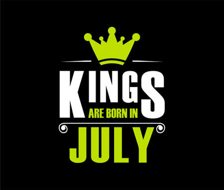 Kings are born in july vector illustrationのイラスト素材
