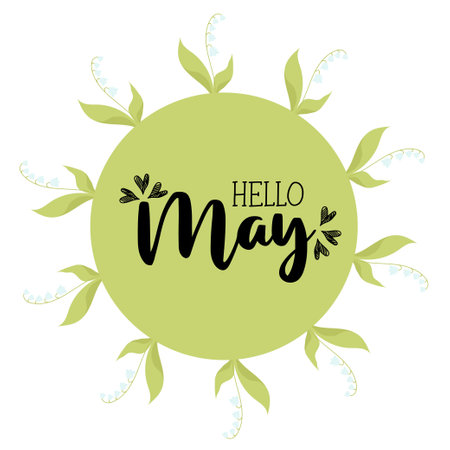 Hello May. Round spring card frame with May lilies of the valley with leaves. Vector illustration. Spring card, decoration, napkin for design, postcards, decor and decoration, print.のイラスト素材