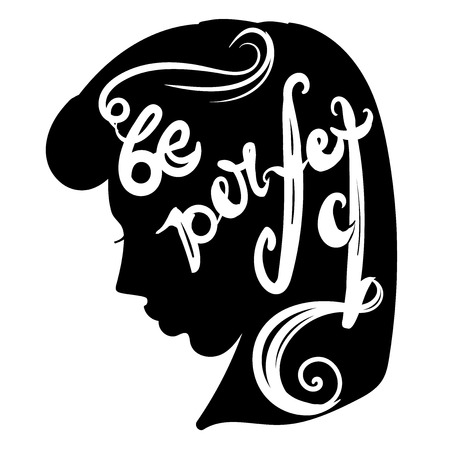 Handdrawn inspirational and encouraging quote. Be perfect. Vector isolated typography design element for greeting cards, posters and print invitations. Girl silhouette, woman portrait, woman thinkingの写真素材