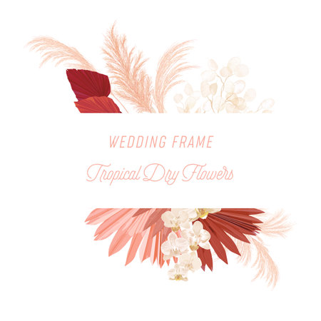 Watercolor floral wedding vector frame. Pampas grass, orchid flowers, dry palm leaves border templateのイラスト素材