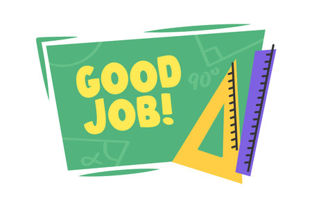 Good job text on a board with triangle and ruler, geometric shapes and bold letteringのイラスト素材