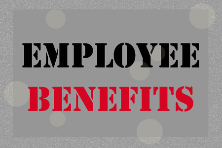 EMPLOYEE BENEFITS, message on gray and silver toneの写真素材