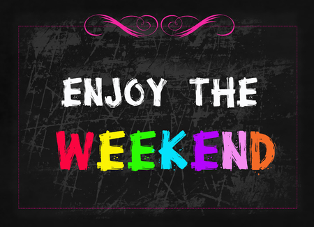 enjoy the weekend word on blackboardの写真素材