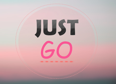 Just go word on pink backgroundの写真素材