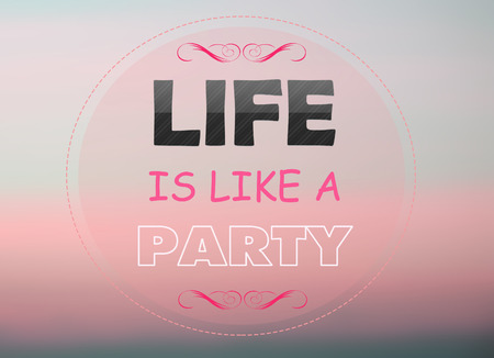 Life is like a party word on pink backgroundの写真素材