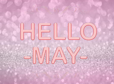 Hello May on pink silver glitter abstract backgroundの写真素材