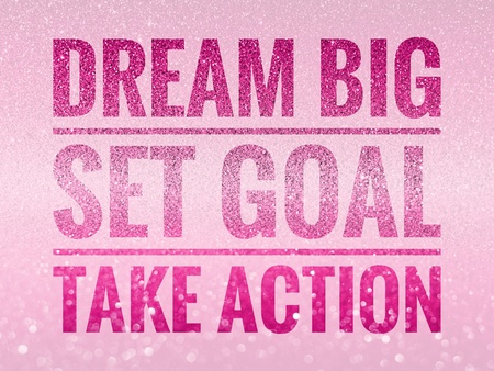 Dream big set goal take action, motivation quote on shiny glitter backgroundの写真素材