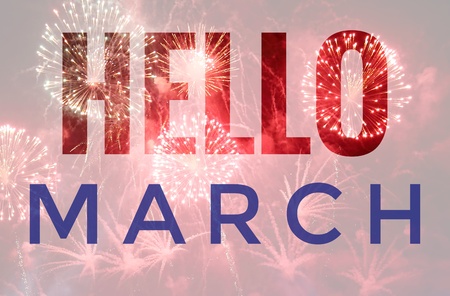 Hello March words on fireworks backgroundの写真素材