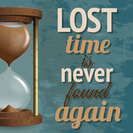 Realistic hourglass stopwatch countdown lost time is never found again background poster illustrationのイラスト素材