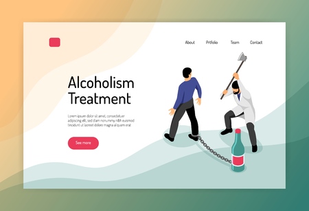 Alcoholism treatment isometric web page with man chained to bottle and doctor with hatchet vector illustrationのイラスト素材