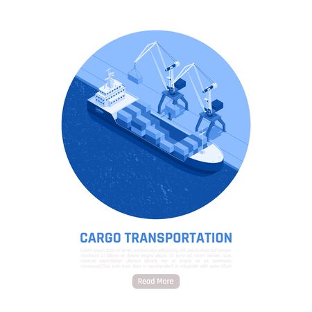 Cargo transportation isometric poster   loading cargoes on ship in seaportのイラスト素材