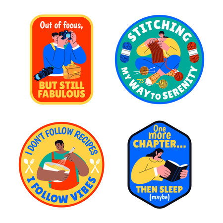 A set of four sticker-style badge illustrations with characters engaged in photography, knitting, reading, and cooking paired with witty motivational slogans in hand-drawn flat styleのイラスト素材