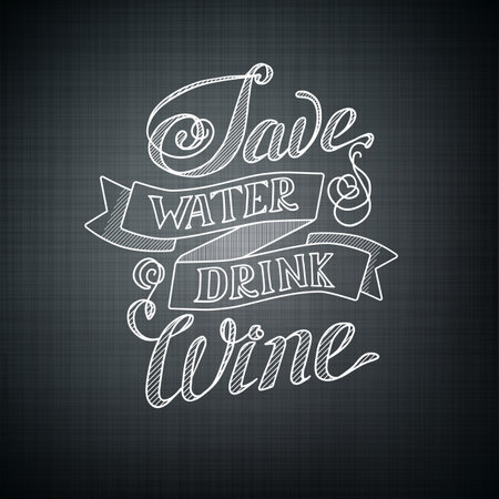 Typographic design concept with humorous phrase Save water drink wine on dark background isolated vector illustrationのイラスト素材