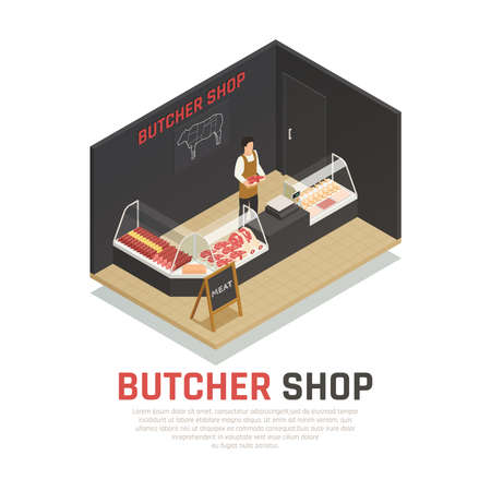 Butcher shop isometric composition, seller with raw meat, show case with sausages, interior elements vector illustrationのイラスト素材