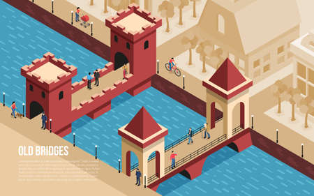 Historic old classic stone bridges city landmarks with people crossing river isometric composition poster text vector illustrationのイラスト素材